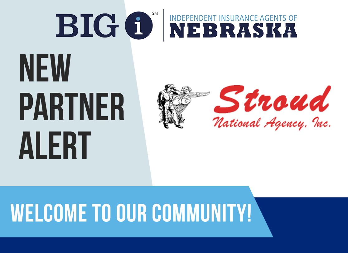 Image announcing Stroud National Agency as a new partner of Independent Insurance Agents of Nebraska (Nebraska Big I). © 2023 Independent Insurance Agents of Nebraska