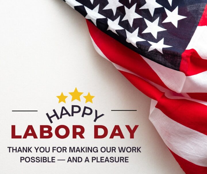 Image shows a white background with a U.S. flag in the upper right hand corner while the lower left corner shows the message "Happy Labor Day Thank you for making our work possible - and a pleasure". Stroud National Agency, Inc. celebrates Labor Day 2023 and thanks our agents for their continued trust and business!