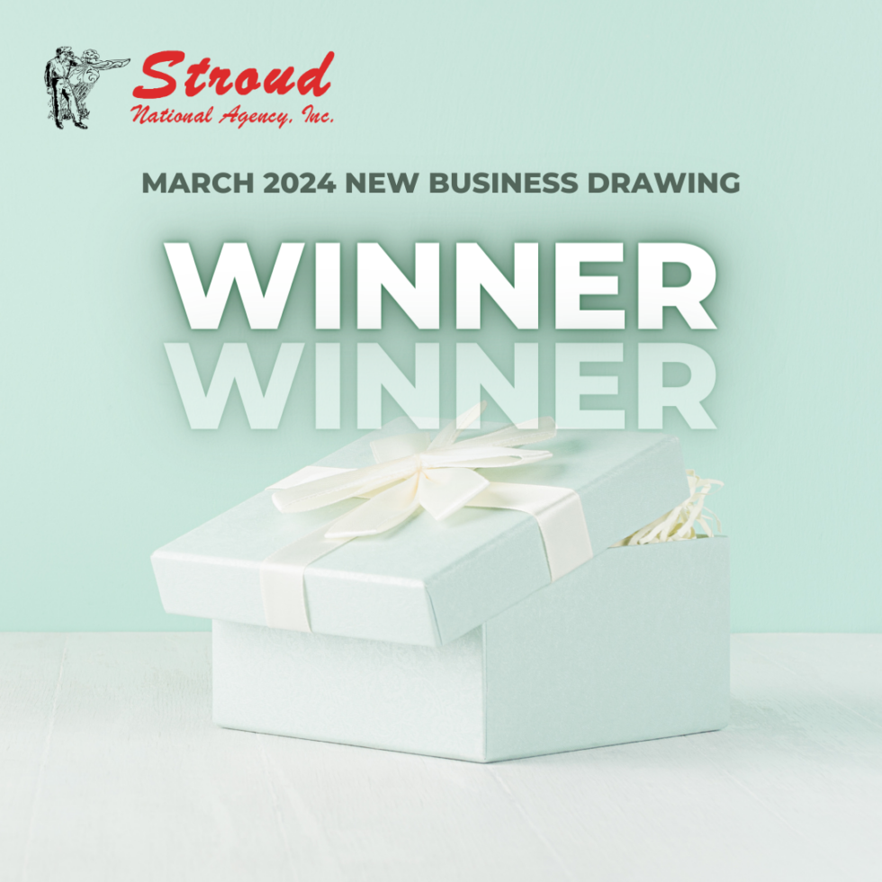 Stroud National Agency, Inc. March 2024 New Business Drawing Winner Winner
