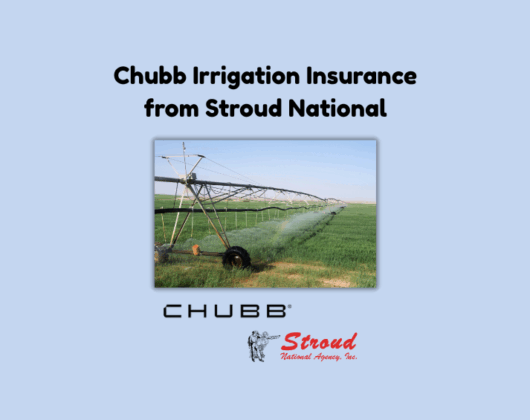 Chubb irrigation insurance from Stroud National—center pivot irrigation system in the field, highlighting coverage for farm irrigation equipment, with logos for Chubb and Stroud National Agency, Inc.