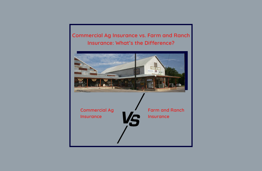 Commercial Agribusiness Insurance vs. Farm and Ranch Insurance graphic with a rural feed store and VS symbol highlighting a coverage comparison for agents.