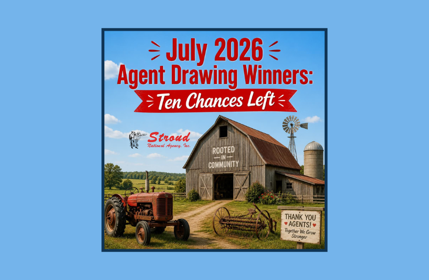 Farm and ranch MGA and wholesale broker Stroud National Agency, Inc. announces July 2026 agent drawing winners and ten chances left. Red barn and vintage tractor in background.